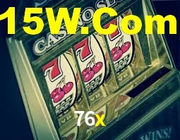 76x,76x bet